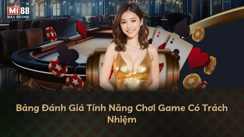 Bảng Đánh Giá Tính Năng Chơi Game Có Trách Nhiệm