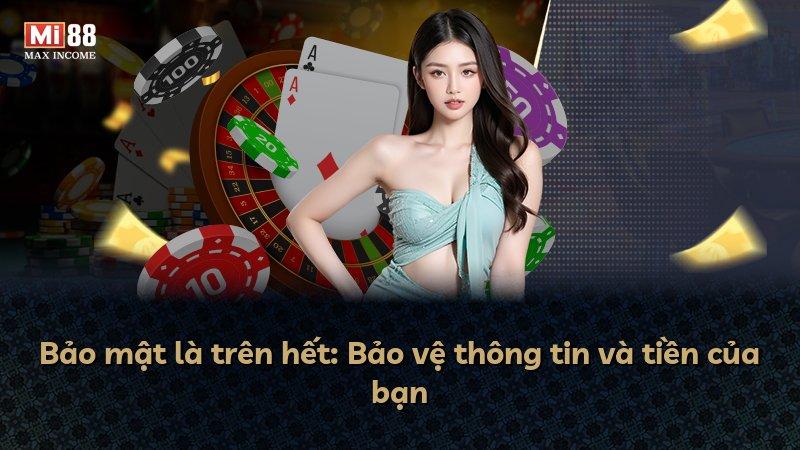 Bảo mật là trên hết: Bảo vệ thông tin và tiền của bạn