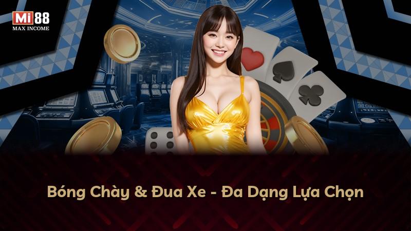 Bóng Chày & Đua Xe - Đa Dạng Lựa Chọn