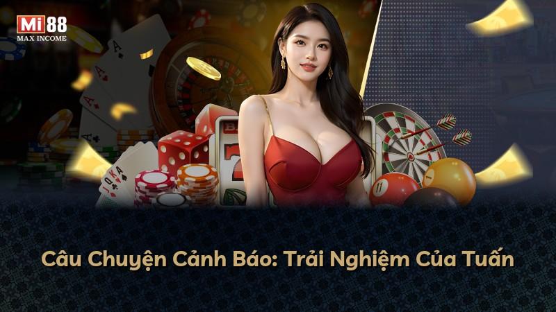 Câu Chuyện Cảnh Báo: Trải Nghiệm Của Tuấn