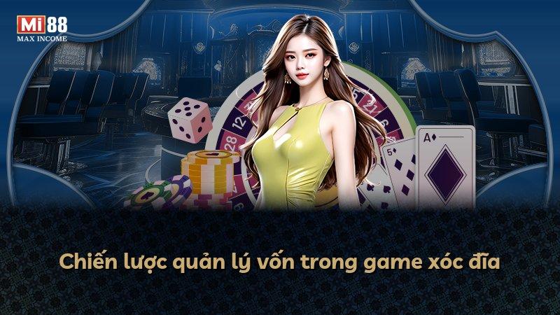 Chiến lược quản lý vốn trong game xóc đĩa