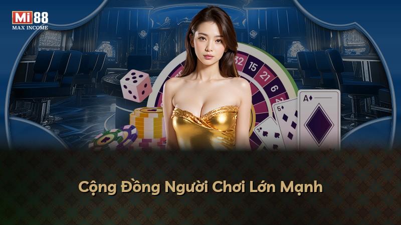 Cộng Đồng Người Chơi Lớn Mạnh