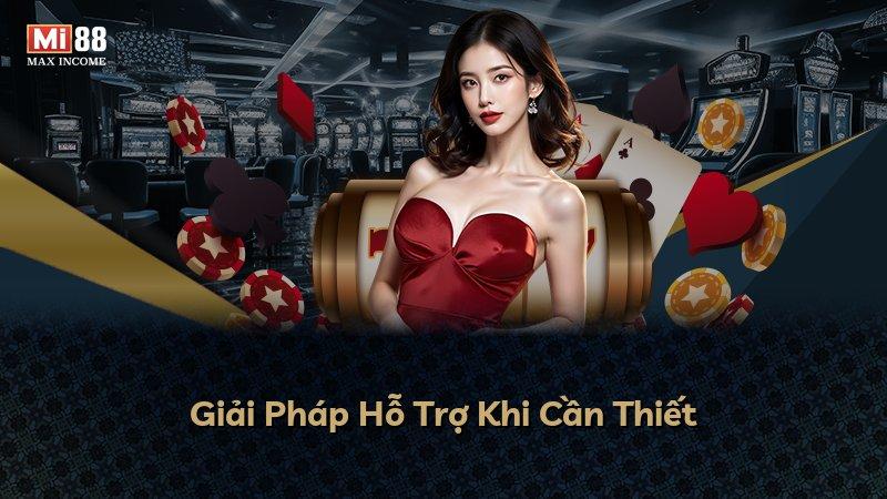 Giải Pháp Hỗ Trợ Khi Cần Thiết