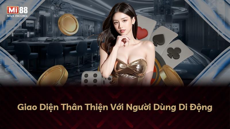 Giao Diện Thân Thiện Với Người Dùng Di Động