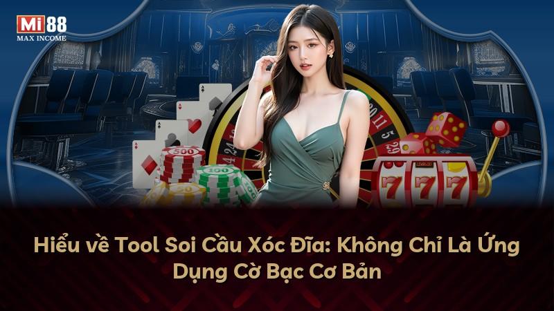 Hiểu về Tool Soi Cầu Xóc Đĩa: Không Chỉ Là Ứng Dụng Cờ Bạc Cơ Bản