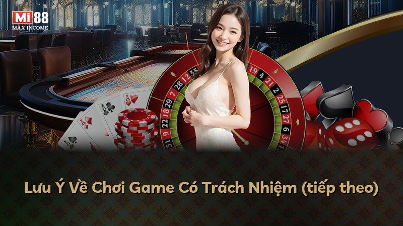 Lưu Ý Về Chơi Game Có Trách Nhiệm (tiếp theo)