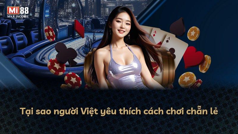 Tại sao người Việt yêu thích cách chơi chẵn lẻ