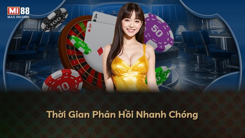 Thời Gian Phản Hồi Nhanh Chóng