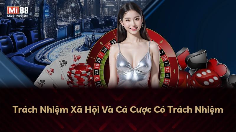 Trách Nhiệm Xã Hội Và Cá Cược Có Trách Nhiệm