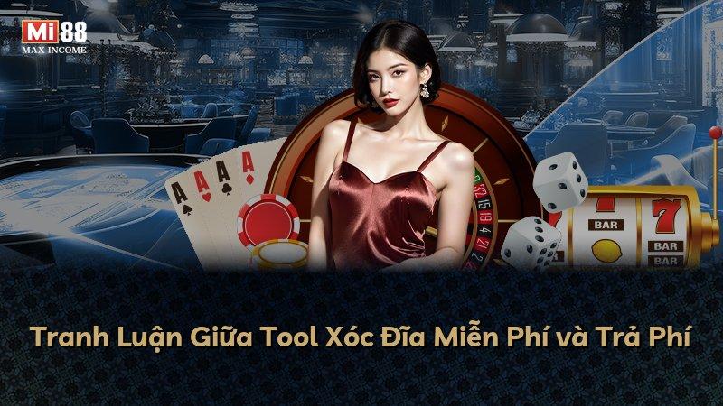 Tranh Luận Giữa Tool Xóc Đĩa Miễn Phí và Trả Phí