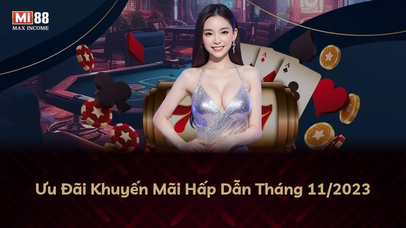 Ưu Đãi Khuyến Mãi Hấp Dẫn Tháng 11/2023